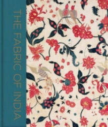 Fabric of India - Rosemary Crill (ISBN: 9781851778539)