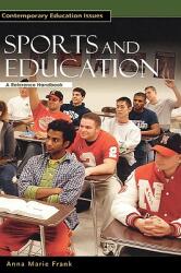 Sports and Education: A Reference Handbook (ISBN: 9781851095254)