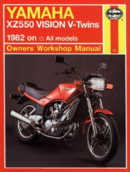 Yamaha XZ550 Vision V-Twins (82 - 85) - J. H. Haynes, Curt Choate, John Haynes (ISBN: 9781850107613)