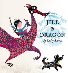 Jill and Dragon (ISBN: 9781849763400)