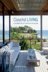 Coastal Living - Henrietta Heald (ISBN: 9781849757331)
