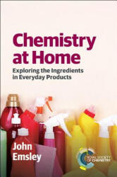 Chemistry at Home: Exploring the Ingredients in Everyday Products (ISBN: 9781849739405)