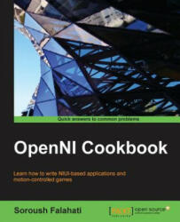 OpenNI Cookbook - Soroush Falahati (ISBN: 9781849518468)