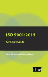 ISO 9001: 2015 - Steve Watkins (ISBN: 9781849288118)