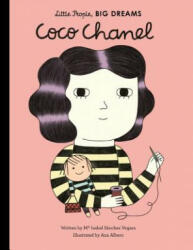 Coco Chanel - Isabel Sanchez Vegara, Ana Albero, Ma Isabel Saanchez Vegara (ISBN: 9781847807847)