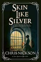 Skin Like Silver (ISBN: 9781847516787)