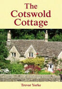 The Cotswold Cottage (ISBN: 9781846743337)