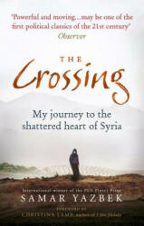 The Crossing - Rh (ISBN: 9781846044885)
