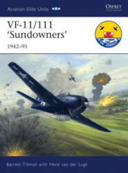 VF-11/111 'Sundowners' 1942-95 - Barrett Tilman (ISBN: 9781846034848)