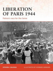 Liberation of Paris 1944 (ISBN: 9781846032462)