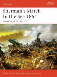 Sherman's March to the Sea 1864 - David Smith (ISBN: 9781846030352)