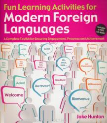 Fun Learning Activities for Modern Foreign Languages - Jake Hunton (ISBN: 9781845908928)