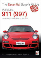 Porsche 911 Model Years 2004 to 2009 - Adrian Streather (ISBN: 9781845848651)