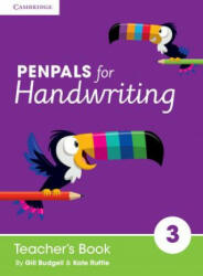 Penpals for Handwriting Year 3 Teacher's Book - Gill Budgell, Kate Ruttle (ISBN: 9781845654863)