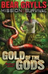 Mission Survival 1: Aurul zeilor (ISBN: 9781862304796)