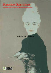 Fashion Zeitgeist - Barbara Vinken (ISBN: 9781845200442)
