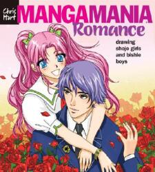Manga Mania (TM): Romance - Chris Hart (ISBN: 9781933027432)