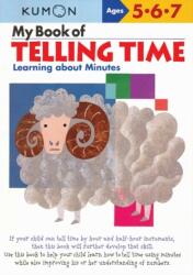 My Book of Telling Time: Learning About Minutes (ISBN: 9781933241272)