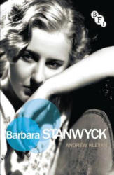 Barbara Stanwyck - Andrew Klevan (ISBN: 9781844576487)