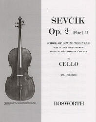 School of Bowing Technique for Cello Opus 2 Part 2 - Otakar Sevcik (ISBN: 9781844495917)