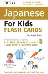 Tuttle Japanese for Kids Flash Cards Kit - Timothy G. Stout (ISBN: 9784805309049)