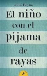 El Nino Con el Pijama de Rayas = The Boy in the Striped Pajamas (ISBN: 9788498382549)