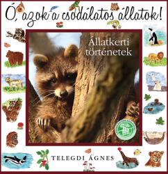 Ó, azok a csodálatos állatok! - Állatkerti történetek (2011)