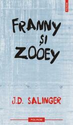 Franny si Zooey - Jerome David Salinger (ISBN: 9789734620302)