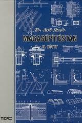 Magasépítéstan II. kötet (2011)