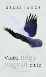 Viotti négy vagy öt élete (2011)
