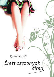Érett asszonyok álma (2011)