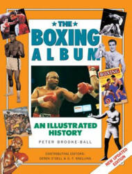 The Boxing Album: An Illustrated History (ISBN: 9781843090878)