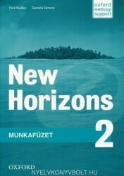 Paul Radley, Daniela Simons: New Horizons 2 Munkafüzet (ISBN: 9780194134422)