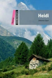 Dominoes: Starter: Heidi - Johanna Spyri, Paul Davenport (ISBN: 9780194249133)