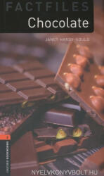 Chocolate - Factfiles Level 2 (ISBN: 9780194787307)