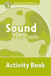 Oxford Read and Discover: Level 3: Sound and Music Activity Book (ISBN: 9780194643948)