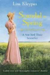 Scandal in Spring - Lisa Kleypas (ISBN: 9780749942953)