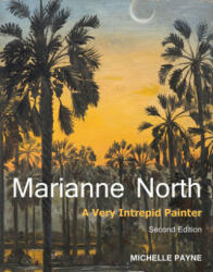 Marianne North - Michelle Payne (ISBN: 9781842466087)