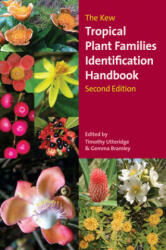 Kew Tropical Plant Identification Handbook, The - Timothy Utteridge (ISBN: 9781842466025)