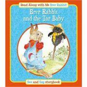 Brer Rabbit - Brer Rabbit and the Tar Baby (ISBN: 9781841359649)