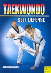 Taekwondo - Self-Defense - HOLLER, Maluschka (ISBN: 9781841261348)
