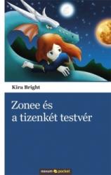 Kira Bright: Zonee és a tizenkét testvér könyv (ISBN: 9789639984332)