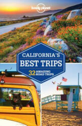 Lonely Planet California's Best Trips - Lonely Planet (ISBN: 9781786572264)
