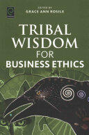 Tribal Wisdom for Business Ethics (ISBN: 9781786352880)