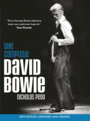 Complete David Bowie (Revised and Updated 2016 Edition) - Nicholas Pegg (ISBN: 9781785653650)