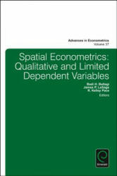 Spatial Econometrics: Qualitative and Limited Dependent Variables (ISBN: 9781785609862)