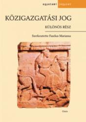 KÖZIGAZGATÁSI JOG - KÜLÖNÖS RÉSZ (ISBN: 9789632762005)