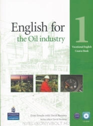 English for the Oil Industry Level 1 Coursebook and CD-Ro Pack - Evan Frendo (ISBN: 9781408269978)
