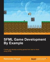 SFML Game Development By Example - Raimondas Pupius (ISBN: 9781785287343)