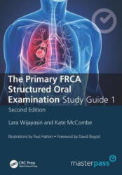 The Primary Frca Structured Oral Exam Guide 1 (ISBN: 9781785230981)